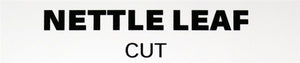 Nettle Leaf (Cut)